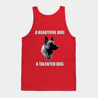 A Beautiful Dog, A Talented Dog Tank Top